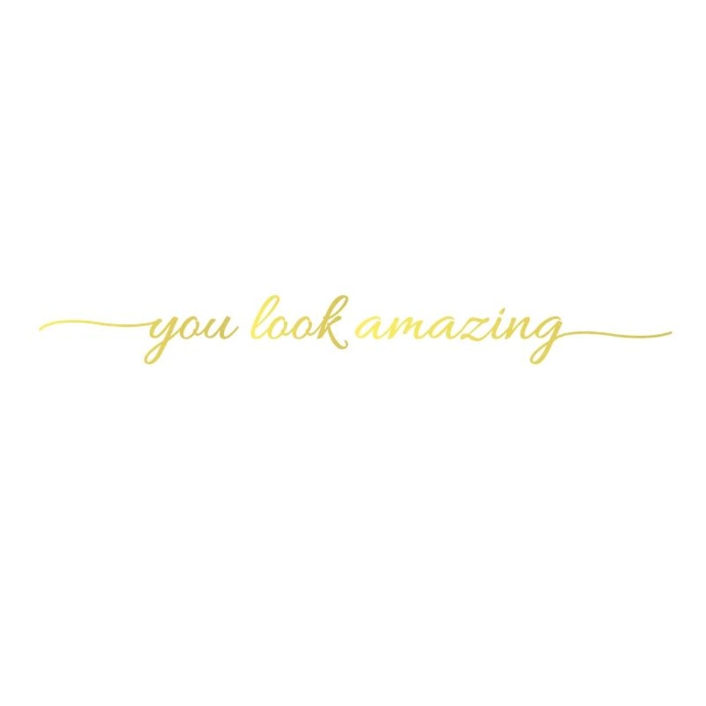 You Look Amazing Mirror Vinyl Decal Motivational Bathroom Bedroom Wall Sticker 7