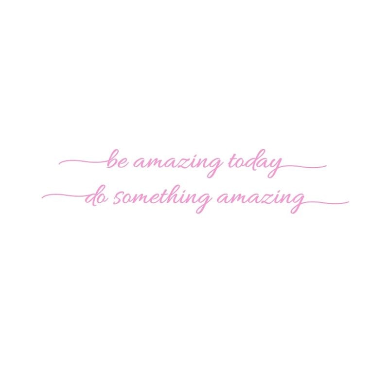 You Look Amazing Mirror Vinyl Decal Motivational Bathroom Bedroom Wall Sticker 19
