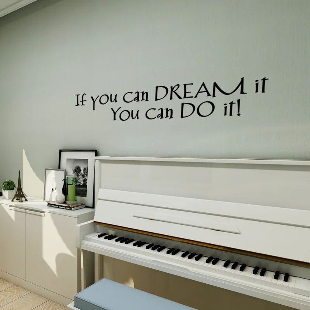 If You Can Dream It You Can Do It Inspirational Wall Sticker Motivational Home Decor Quote 2