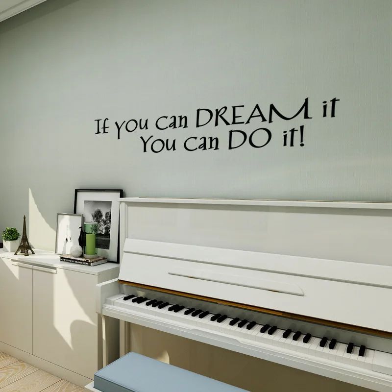 If You Can Dream It You Can Do It Inspirational Wall Sticker Motivational Home Decor Quote 2