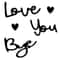 Wooden Script Wall Sign Love You Bye 0