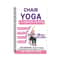 Chair Yoga Exercise Book For Seniors 14