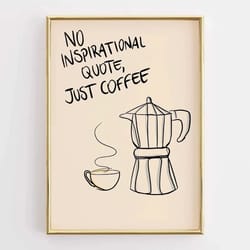 funny kitchen wall art coffee lover poster – retro kitchen decor quote canvas print