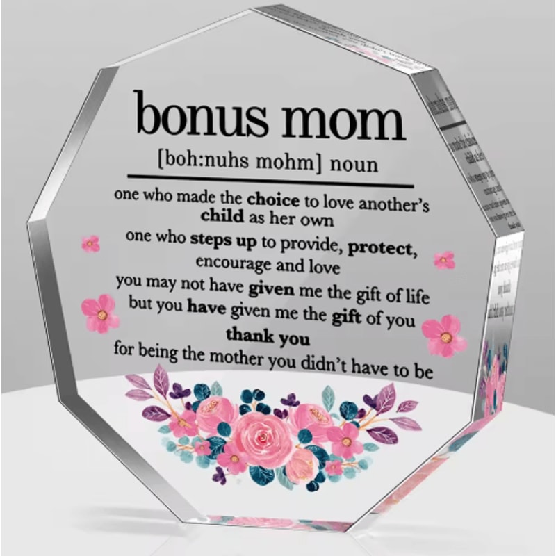 Bonus Mom Acrylic Decorative Plaque Gift 0