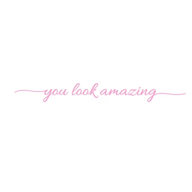 You Look Amazing Mirror Decal Inspirational Vinyl Wall Sticker For Bathroom Bedroom 1
