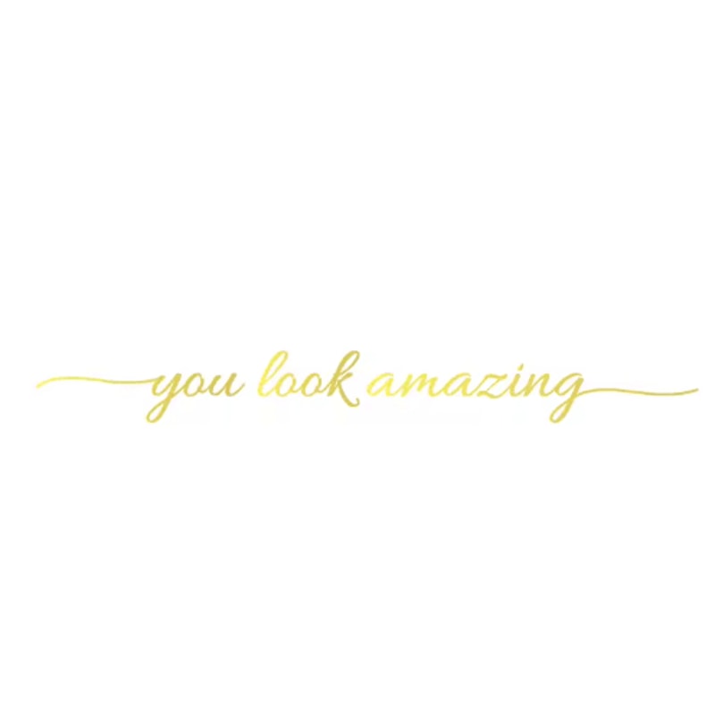 You Look Amazing Mirror Decal Inspirational Vinyl Wall Sticker For Bathroom Bedroom 10