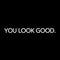 You Look Amazing Mirror Decal Inspirational Vinyl Wall Sticker For Bathroom Bedroom 2