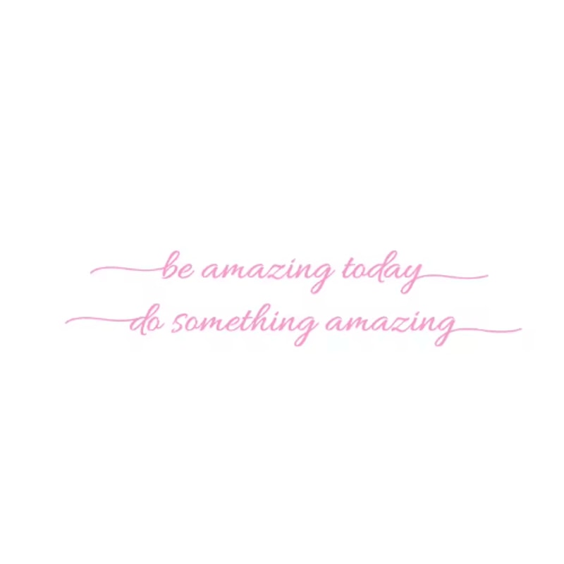You Look Amazing Mirror Decal Inspirational Vinyl Wall Sticker For Bathroom Bedroom 9