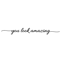 You Look Amazing Mirror Decal Inspirational Vinyl Wall Sticker For Bathroom Bedroom 16