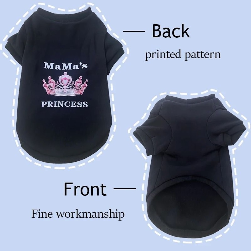Princess And Mamas Print Pet Sweatshirt Soft Pullover Outfit For Dogs And Cats 2