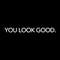 You Look Amazing Mirror Vinyl Decal Motivational Bathroom Bedroom Sticker 17