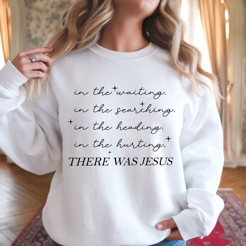 Faith Message Graphic Tee Sweatshirt Relaxed Unisex Fit 3