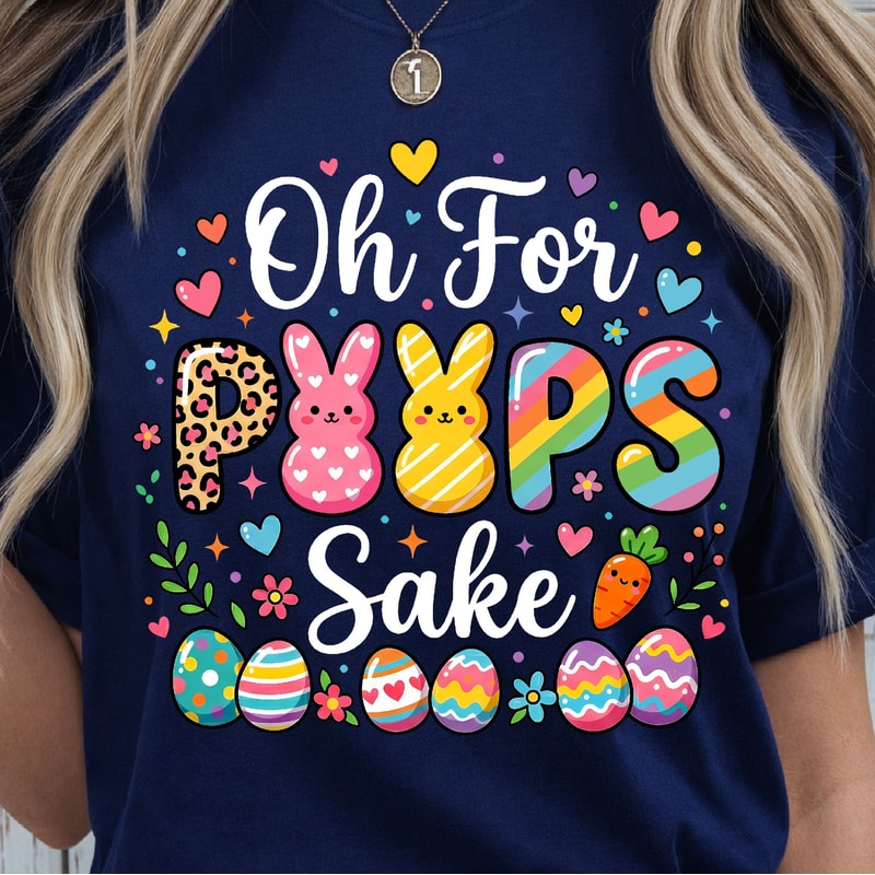 Oh For Peeps Sake Shirt Funny Easter TShirt Easter Candy Tee 2