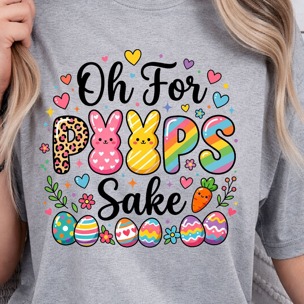 Oh For Peeps Sake Shirt Funny Easter TShirt Easter Candy Tee 4