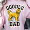 Doodle Dad Shirt Funny Dog Dad TShirt Cute Doodle Lover Tee 0