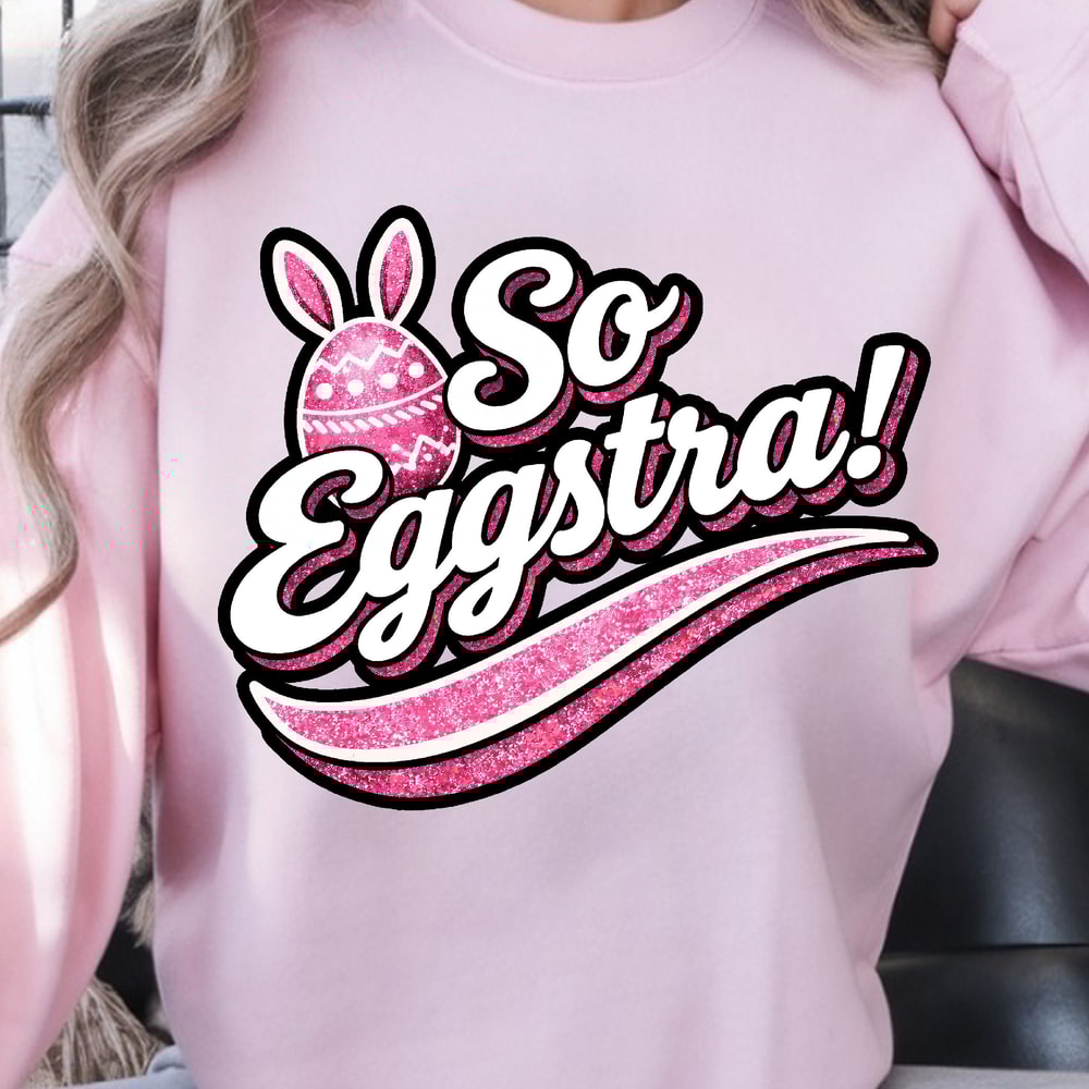 So Eggstra Shirt Funny Easter TShirt Easter Egg Humor Tee 2