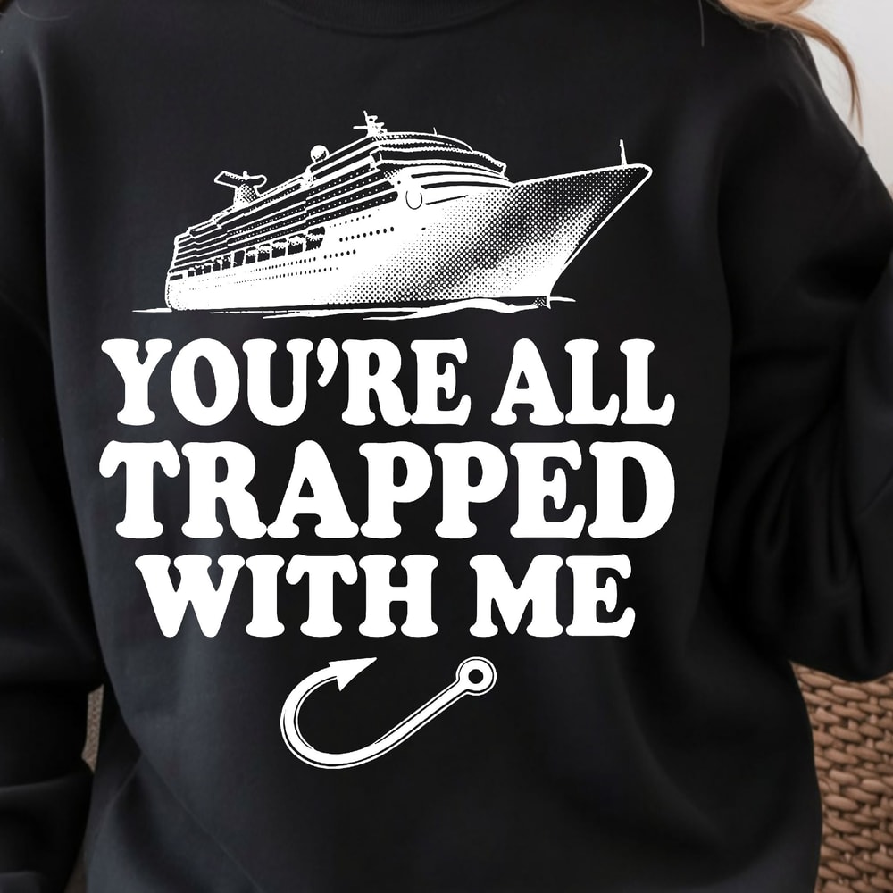 Youre All Trapped With Me Shirt Funny TShirt Horror Movie Quote Tee 0