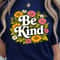 Be Kind Shirt Motivational Quote TShirt Positive Vibes Tee 3