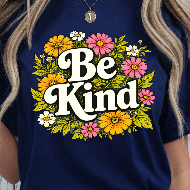 Be Kind Shirt Motivational Quote TShirt Positive Vibes Tee 3