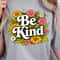 Be Kind Shirt Motivational Quote TShirt Positive Vibes Tee 4
