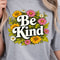 Be Kind Shirt Motivational Quote TShirt Positive Vibes Tee 4