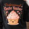 Professional Taste Tester Shirt Funny Food Lover TShirt Gourmet Tester Tee 0