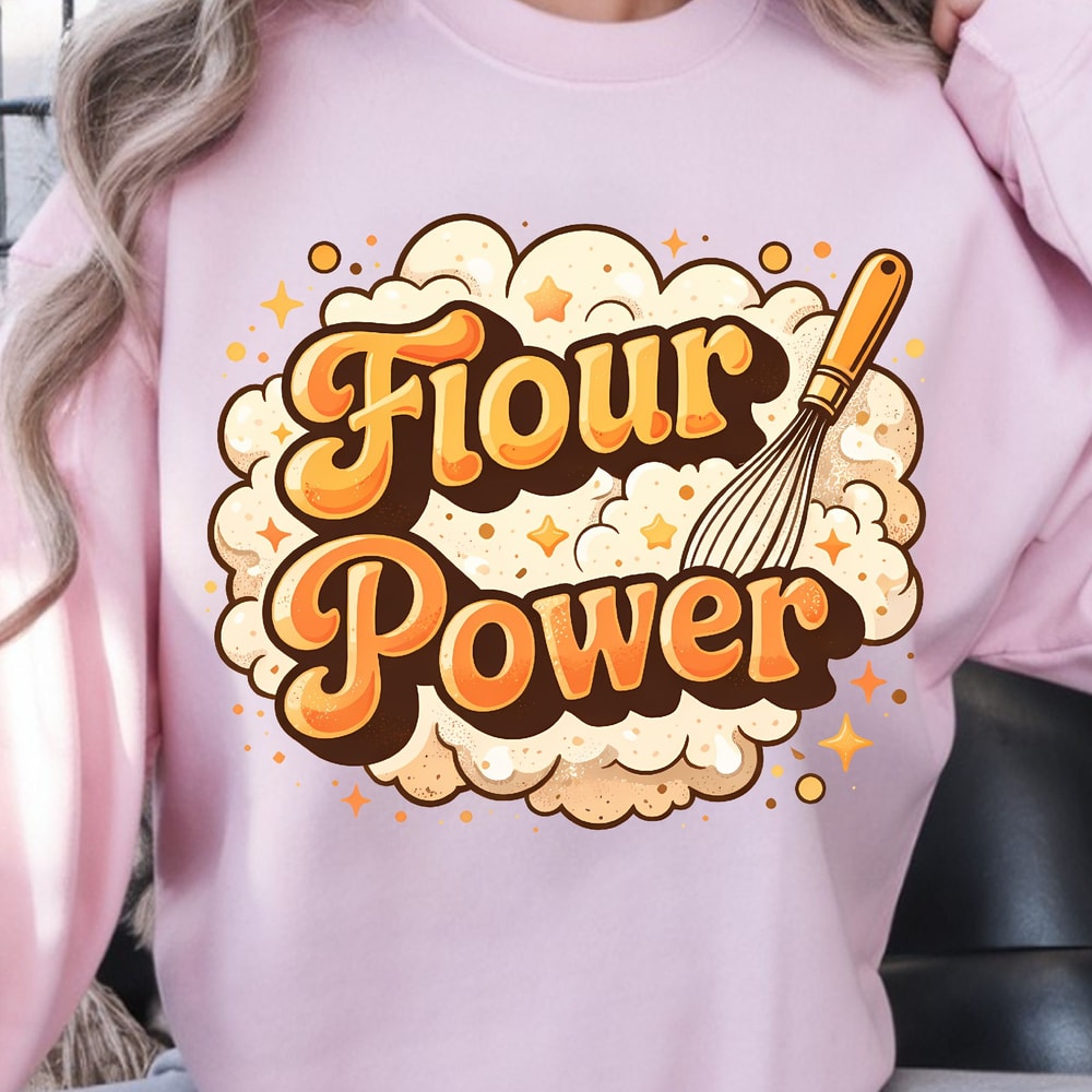Flour Power Shirt Funny Baking TShirt Bakers Humor Tee 1