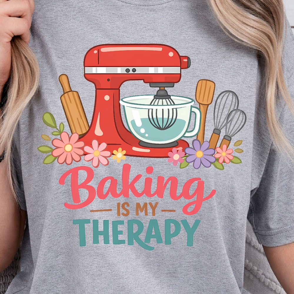 Baking Is My Therapy Shirt Funny Baking TShirt Baking Lover Tee 1