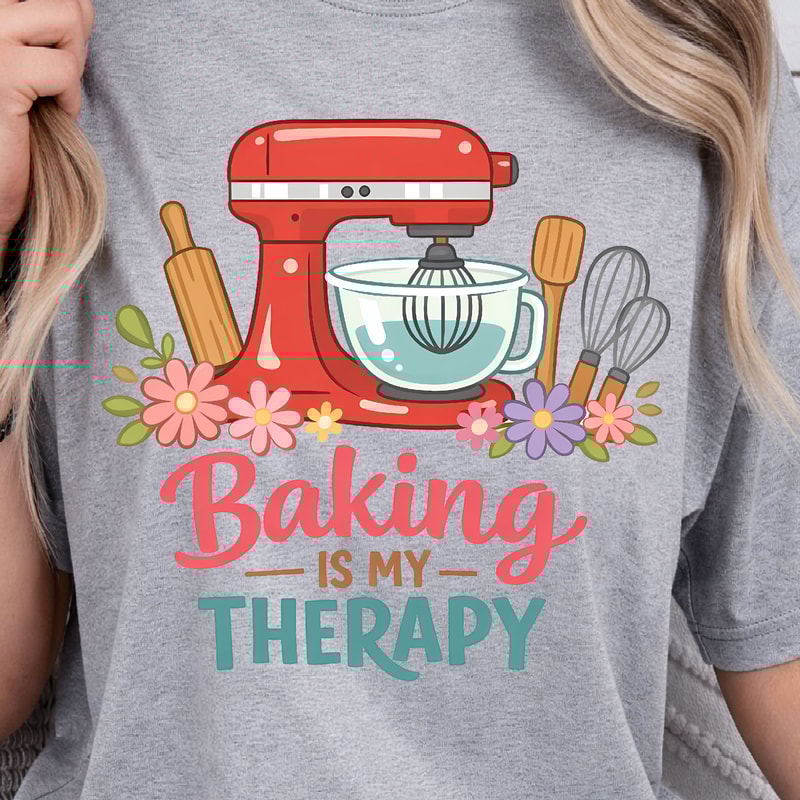 Baking Is My Therapy Shirt Funny Baking TShirt Baking Lover Tee 1