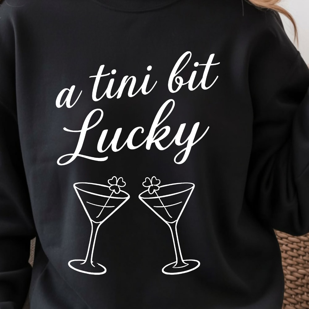 A Tini Bit Lucky Shirt St Patricks Day TShirt Funny Lucky Tee 2