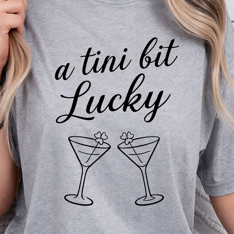 A Tini Bit Lucky Shirt St Patricks Day TShirt Funny Lucky Tee 3