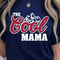 The Cool Mama Shirt Mom Life TShirt Stylish Mother Shirt Perfect Mom Gift 2