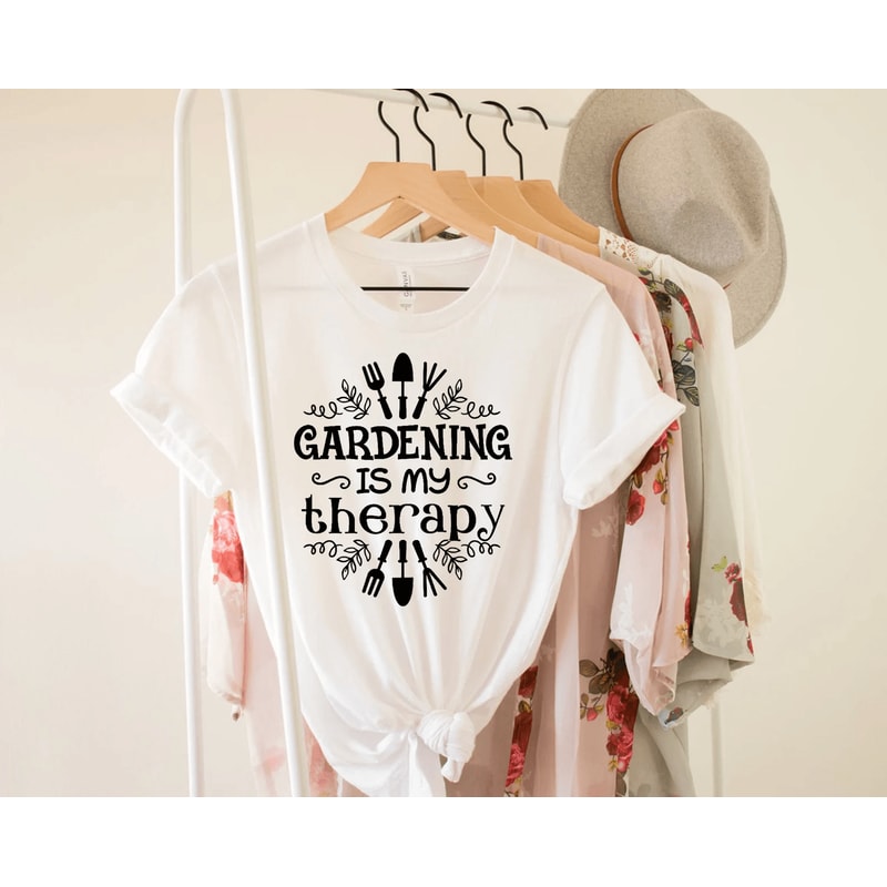 Gardening Is My Therapy Shirt Perfect For Gardeners 3