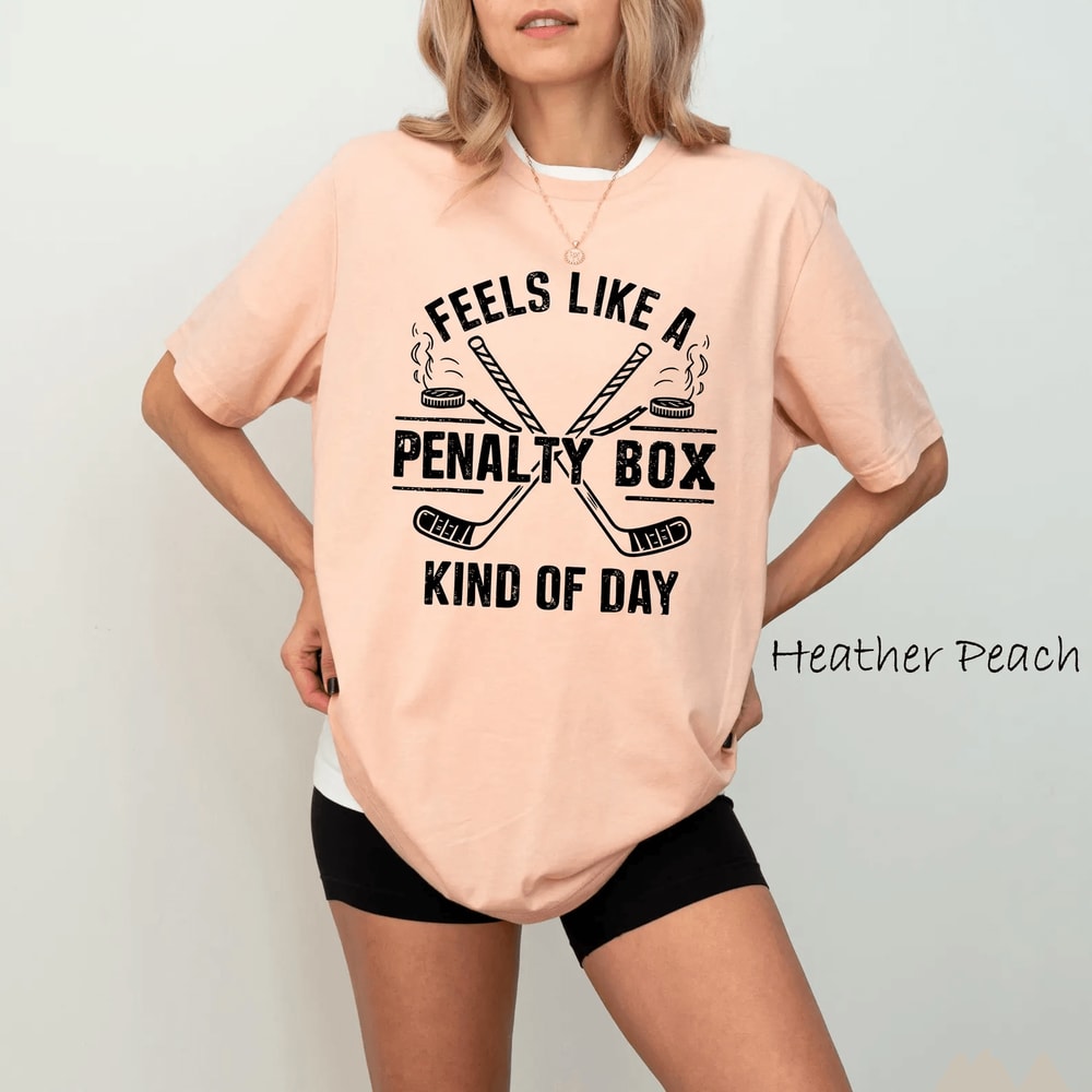 Penalty Box Kind Of Day Hockey Tee Funny Shirt 2