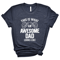 Awesome Dad Shirt Funny Fathers Day Shirt Perfect Gift For FirstTime Dads 1