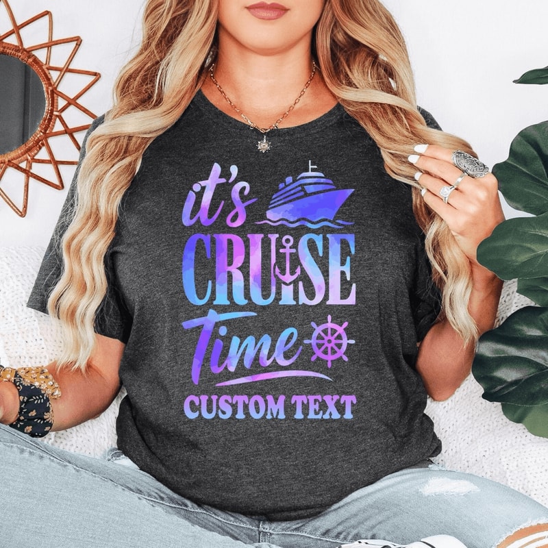 Its Cruise Time Family Cruise Shirt Custom Tee 4