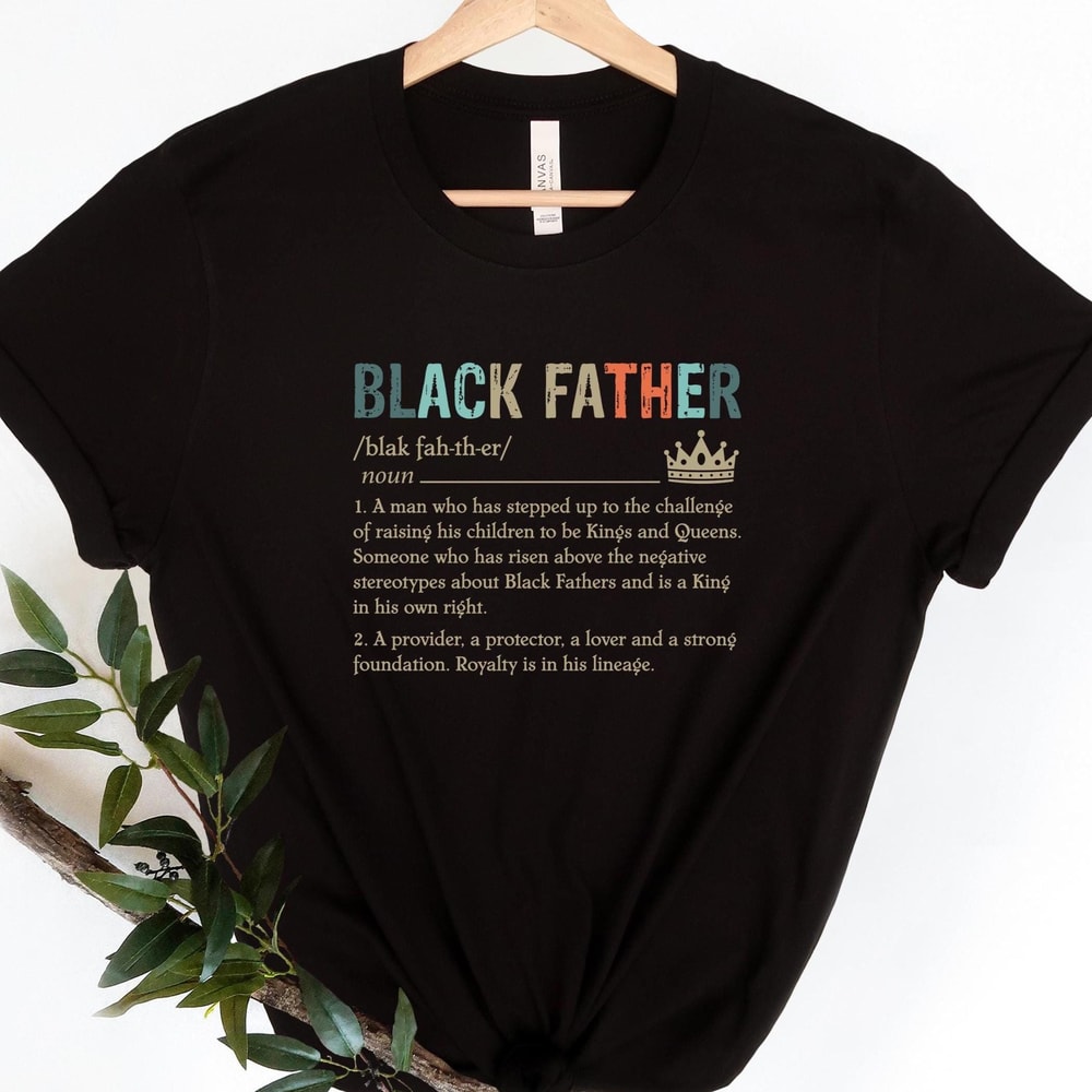 Black Father Definition Shirt Proud Dad Tee
