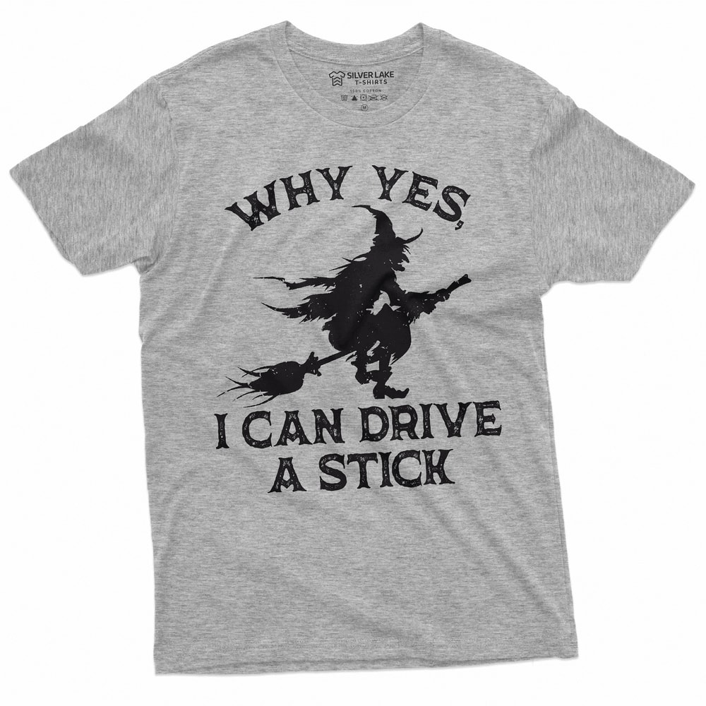 Funny Witch Shirt I Can Drive A Stick Halloween Tee 3