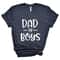 Dad Of Boys ShirtGift For Grandpa ShirtNew Dad ShirtDad ShirtDaddy ShirtFathers Day ShirtBest Dad S 2