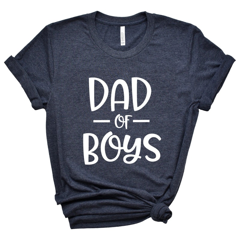 Dad Of Boys ShirtGift For Grandpa ShirtNew Dad ShirtDad ShirtDaddy ShirtFathers Day ShirtBest Dad S 2