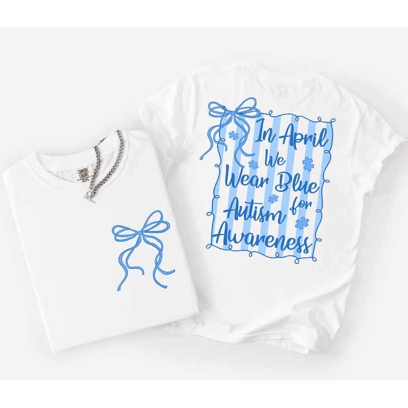 In April We Wear Blue Autism Awareness Shirt Comfort Colors SPED Teacher Tee Gift 4