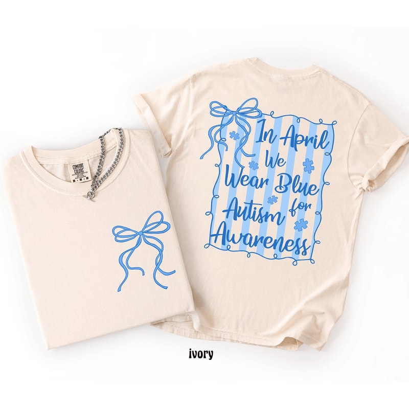 In April We Wear Blue Autism Awareness Shirt Comfort Colors SPED Teacher Tee Gift 0