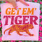 Get Em Tiger PNG Retro Preppy Distressed Design 2