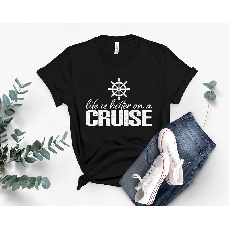 Life Is Better On A Cruise Shirt Family Matching Cruise Vacation Tee 3