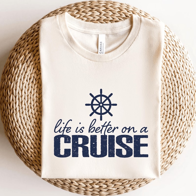 Life Is Better On A Cruise Shirt Family Matching Cruise Vacation Tee 0