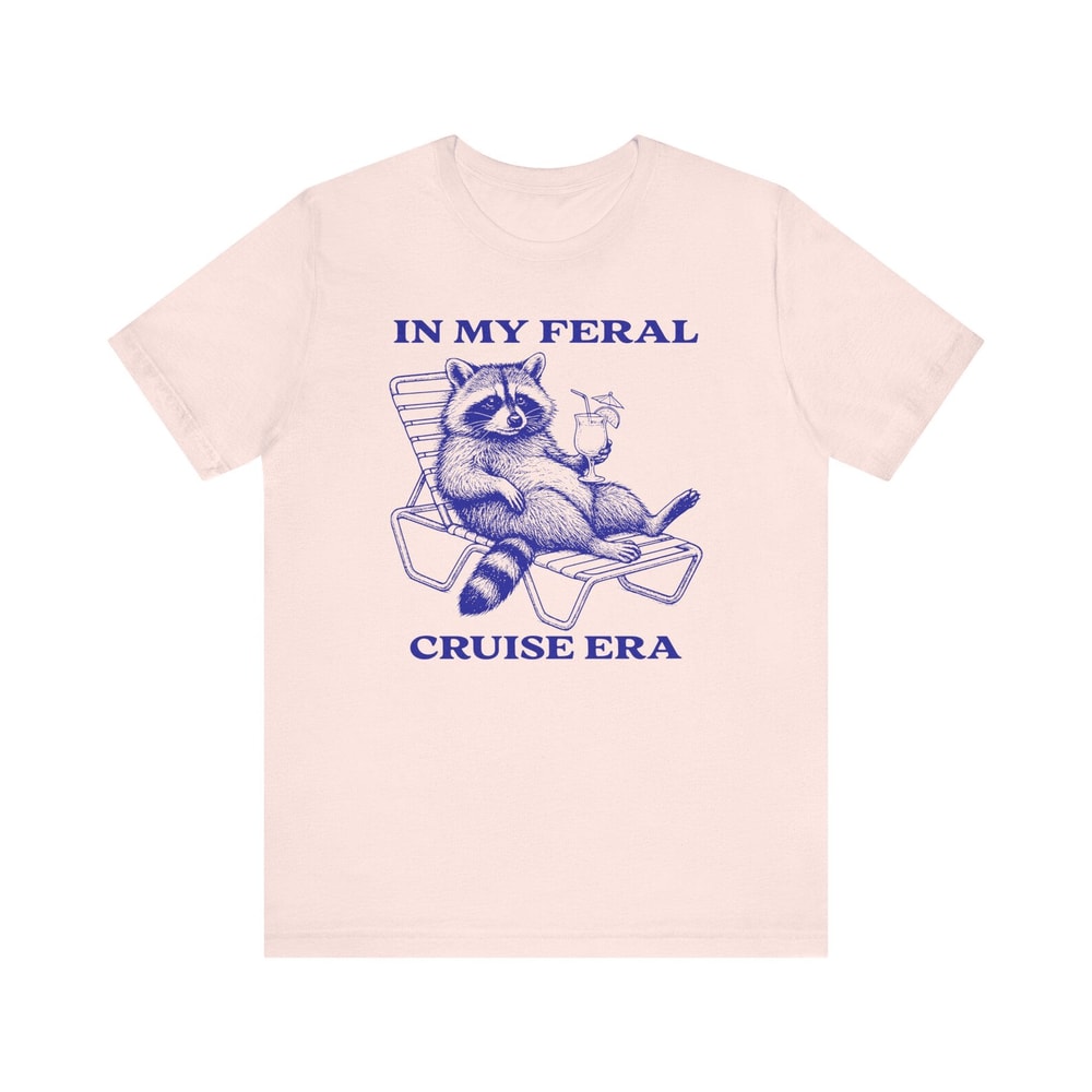 In My Feral Cruise Era Shirt Funny Cruise Crew Family Matching Vacation Tee 1