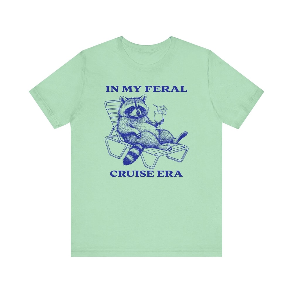 In My Feral Cruise Era Shirt Funny Cruise Crew Family Matching Vacation Tee 2