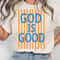 God Is Good Preppy Christian TShirt 0