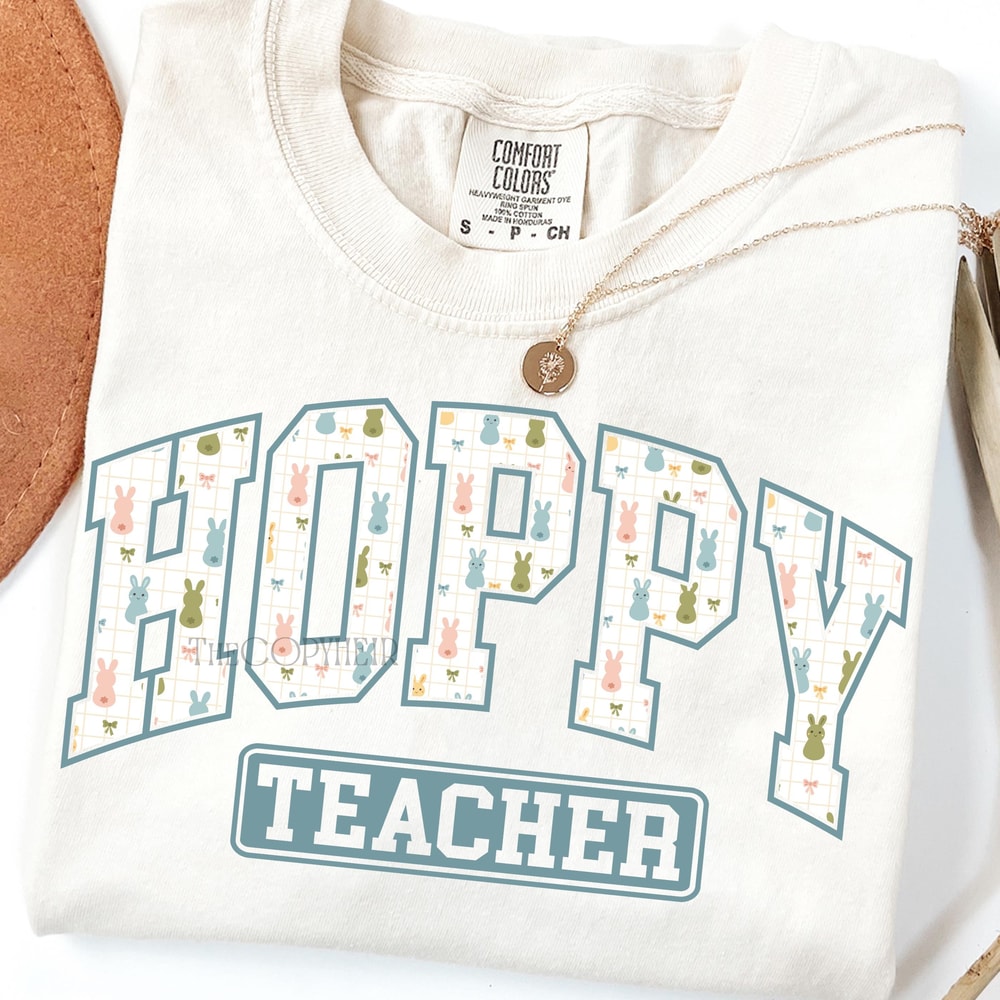 Hoppy Teacher Bunny Easter TShirt