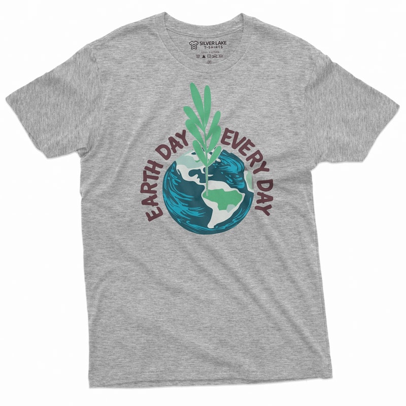 Earth Day Every Day Shirt Eco Friendly Earth Day T Shirt Nature Graphic Tee 3